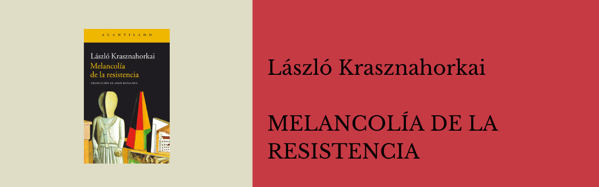 MELANCOLÍA DE LA RESISTENCIA